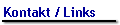 Kontakt / Links